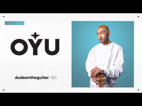dudeontheguitar - kolenke | OYU Live