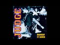 JUDGE - Bringin It Down (FULL ALBUM)