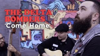 'Come Home' Delta Bombers WILD RECORDS (bopflix sessions) BOPFLIX