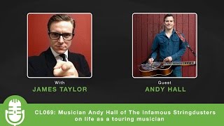 CL069: Musician Andy Hall of The Infamous Stringdusters on life as a touring musician