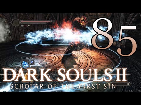 Dark Souls II [Smelter Demon Boss Fight] - PART 85 - PC Playthrough (Blind-ish) 60fps