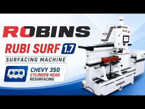 ROBINS Rubi Surf 1.7 Surfacing Machine | Chevy 350 Cylinder Head Resurfacing  #surfacingmachines