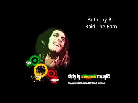 Anthony B - Raid The Barn (HD)
