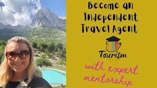 How to Become a Travel Agent (from a PhD Tourism Expert & Mentor)
