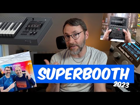 My Favorite Music Gear from Superbooth 2023