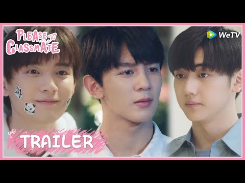 Thumbnail of the video: Please Classmate | Trailer | Welcome to a world of the most peaceful rivals in love! |拜托了班长| ENG SUB