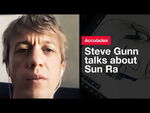 Steve Gunn on Sun Ra | Exploring the Legacy of an Avant-Garde Pioneer