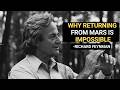 Why Returning From Mars Is Impossible: Feynman's Warning DEFAULT Thumbnail