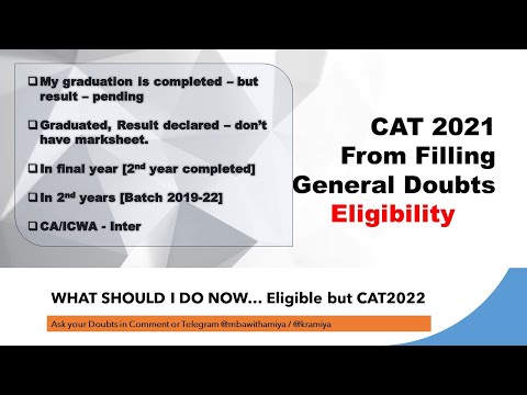 CAT 2021 Form Filling | General Doubt |Eligibility | I don't have Mark Sheets