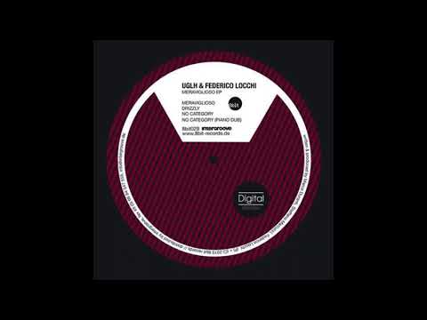 UGLH & Federico Locchi - No Category (Original Mix) 2010