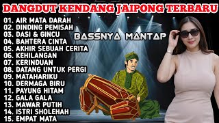 Download lagu DANGDUT KENDANG JAIPONG TERBARU 2025 - AIR MATA DARAH, DINDING PEMISAH, DASI & GINCU mp3 Download lagu DANGDUT KENDANG JAIPONG TERBARU 2025 - AIR MATA DARAH, DINDING PEMISAH, DASI & GINCU mp3
