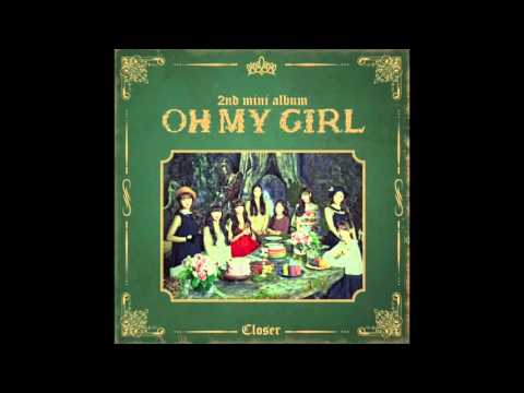 OH MY GIRL (오마이걸) - SAY NO MORE [2nd Mini-Album 'CLOSER']