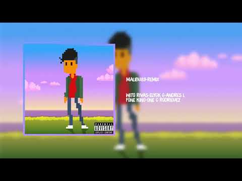 Andréss L - Malibú 89 (Remix) Feat. Wito Rivas, Elyck G, Fone King & One C Rodríguez (Audio Oficial)