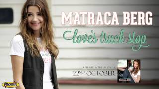 Matraca Berg - Love&#39;s Truck Stop