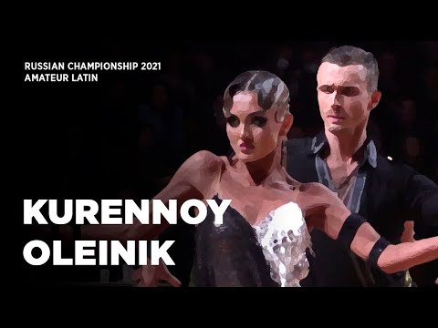 Cha Cha Cha | Aleksander Kurennoy - Ekaterina Oleinik | Russian Championship Amateur Latin 2021