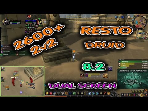 RESTO Druid ARENA 2v2 2600+ / BfA Season 3 / Part 2