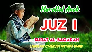 Download lagu Murottal merdu anak Surat Al-Baqarah metode Ummi |Juz 1 mp3