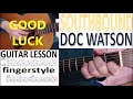 SOUTHBOUND - DOC WATSON fingerstyle GUITAR LESSON