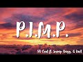 50 Cent Ft Snoop Dogg G Unit P I M P Snoop Dogg Remix Lyrics