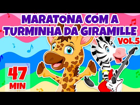 Maratona com a Turminha da Giramille Vol. 5 - Giramille 47 min | Desenho Animado Musical