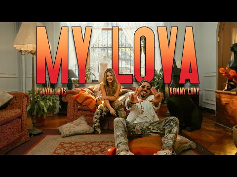 MY LOVA - FLAVIA LAOS & BONNY LOVY (PROD. BY LACHO)