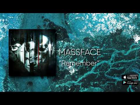 MASSFACE - Remember (Official Audio)
