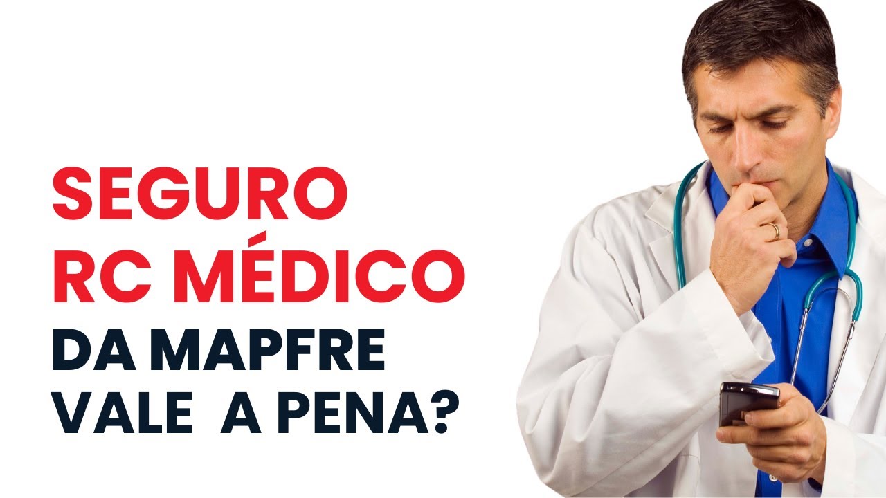 Seguro RC Médico da Mapfre vale a pena?