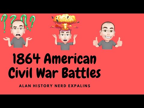 1864 American Civil War Battles
