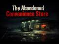 The Abandoned Convenience Store A Terrifying Horror Story