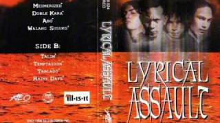 Lyrical Assault- Rainy Days