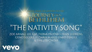 Journey To Bethlehem - The Nativity Song (Lecrae, Fiona Palomo) (Audio) ft. Lecrae