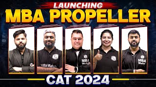 Launching MBA Propeller Free Youtube Batch | CAT 2024 Preparation
