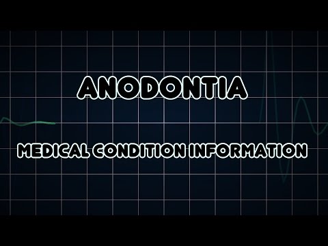 Anodontia (Medical Condition)