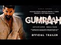 Gumrah Movie New Release Date 2023