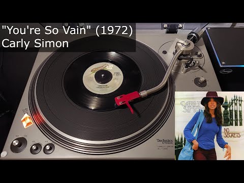 "You're So Vain" - Carly Simon [Elektra, 1972] 45 RPM Vinyl rip