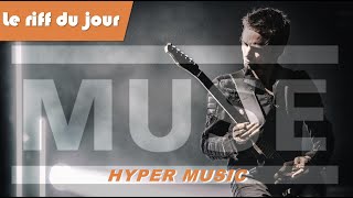 Comment jouer Hyper Music de MUSE : Tuto Guitare + tabs