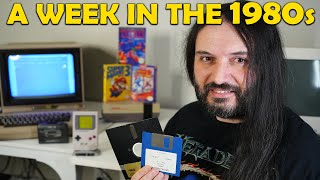 I spent 7 days in the 1980s