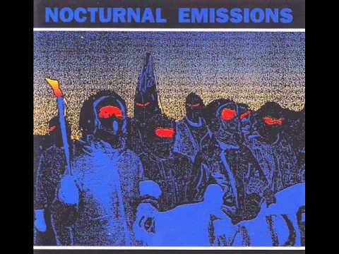 NOCTURNAL EMISSION.''never give up'' experimental  industrial  electronic.