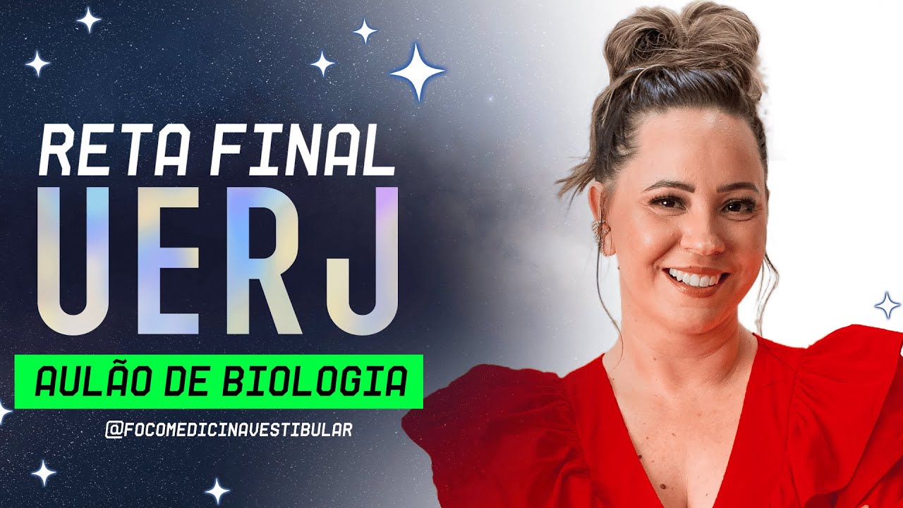 AULÃO DE BIOLOGIA | RETA FINAL UERJ | 100% GRATUITO