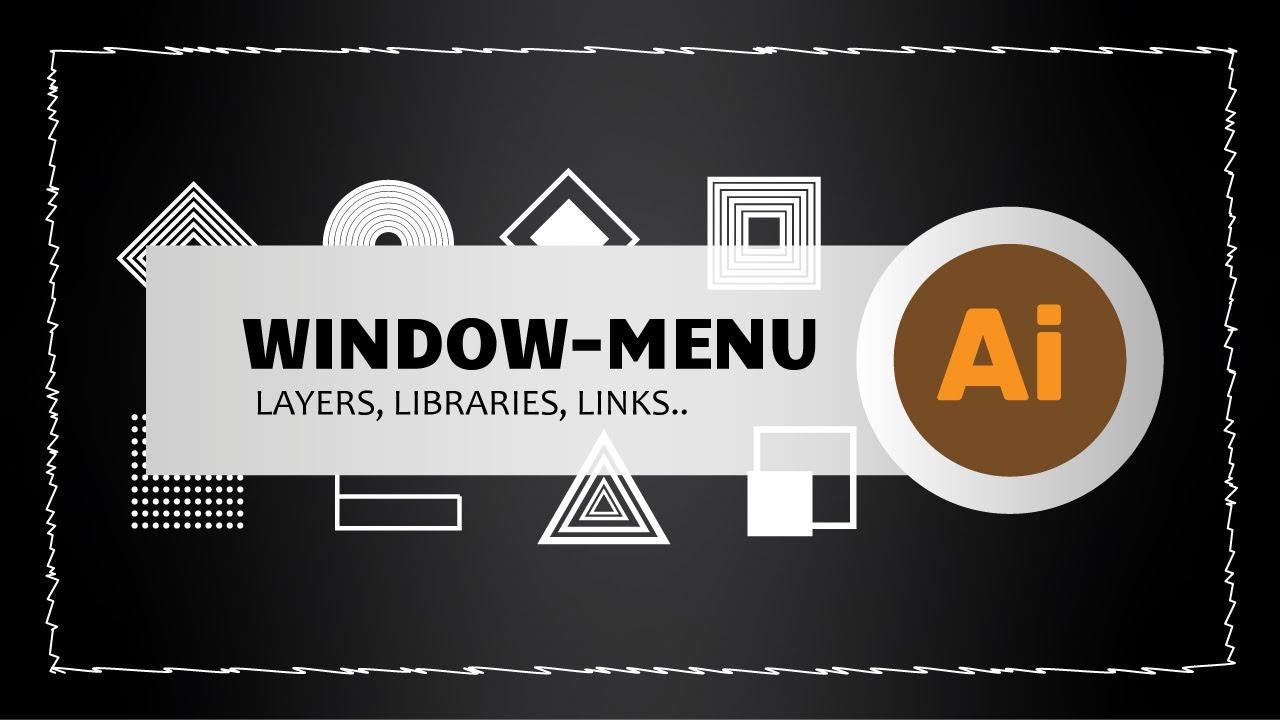 Window Menu Layers, Libraries, Links, Magic Wand With Adobe Illustrator