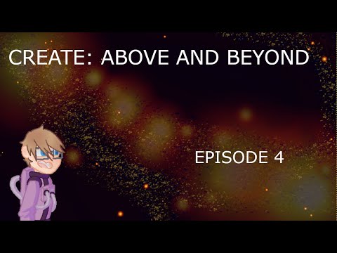 Create: Above and Beyond EP4