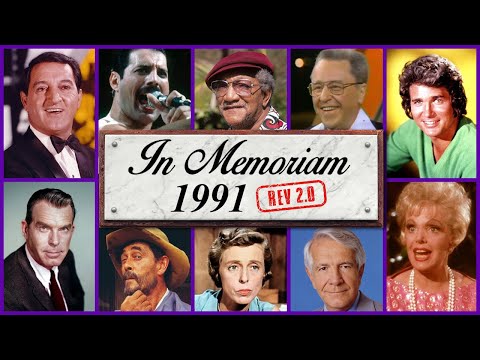In Memoriam 1991: Famous Faces We Lost in 1991 rev.2