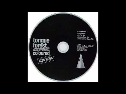 Tongue Forest Feat  LaMont Humphrey - And You Got The F...    Nerve To Call Me Coloured (Climax Mix)