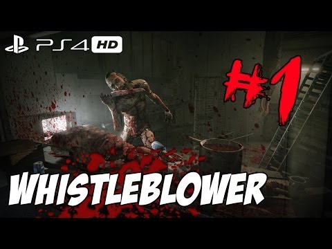 ★Lets Play: "Outlast Whistleblower DLC" PS4 1080p HD Gameplay Walkthrough - Part 1 (SCARY GAME!)