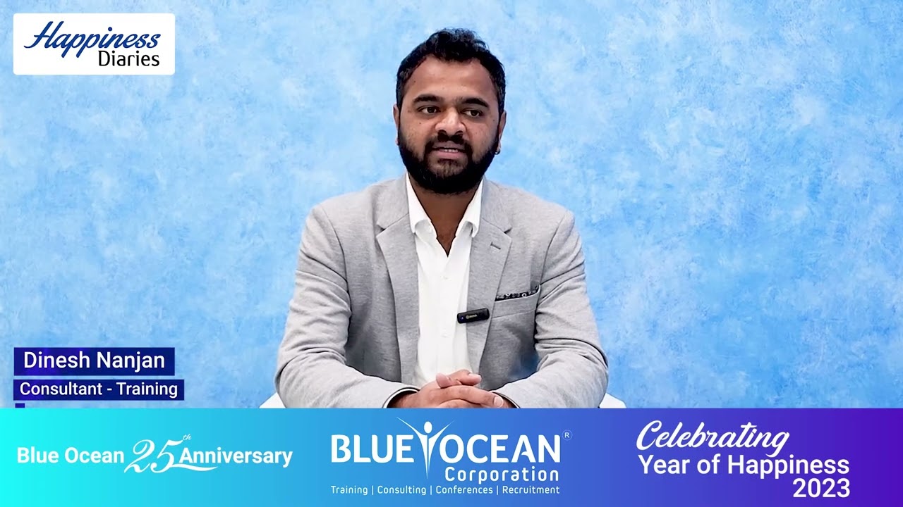 Blue Ocean Corporation Happiness Diaries 2023 - Dinesh Nanjan