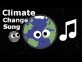 Climate Change Song