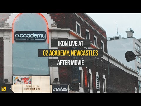 Ikon Live @ O2 Academy, Newcastles | After Movie