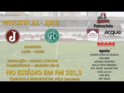 Juventus x Guarani    - Paulista A2 2018