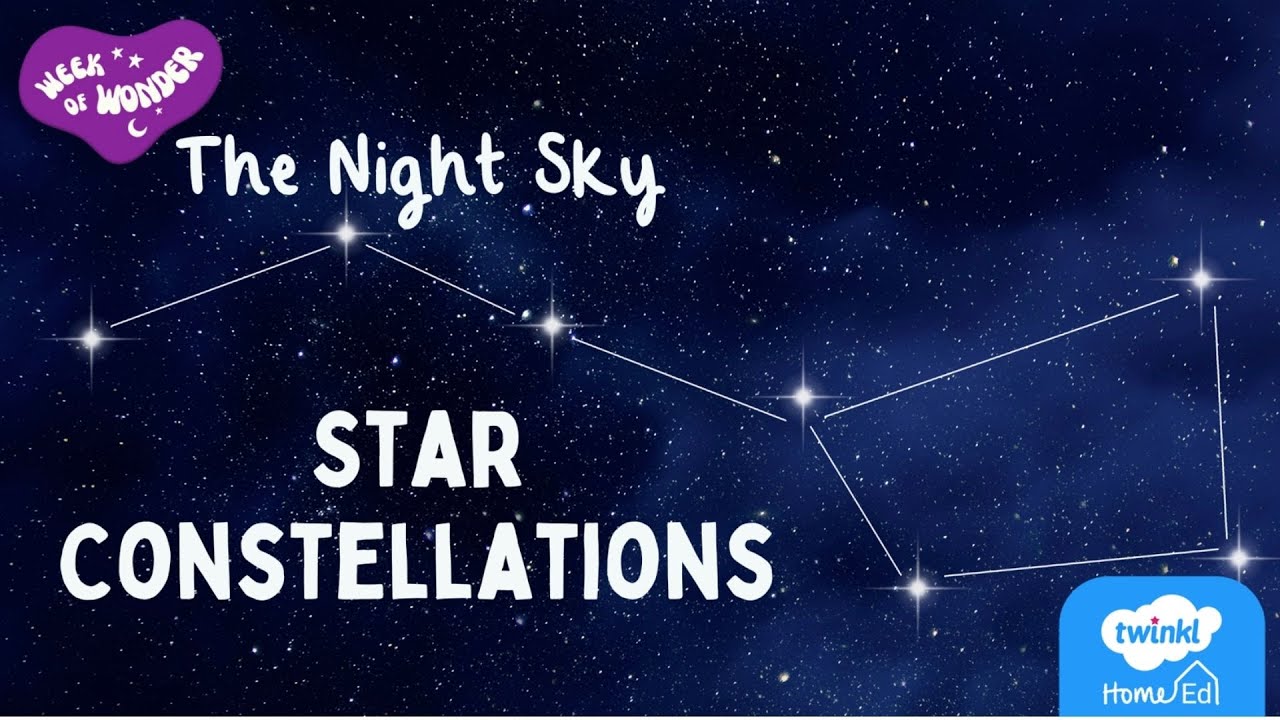 Week of Wonder L2:  Constellations