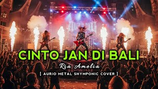 Download lagu RIA AMELIA - CINTO JAN DIBALI | COVER | LAGU MINANG VERSI METAL SHYMPONIC mp3